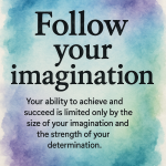follow your imagination