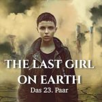 the last girl on earth